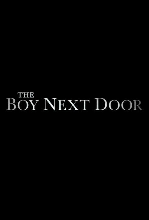ดูหนังออนไลน์ The Boy Next Door เต็มเรื่อง