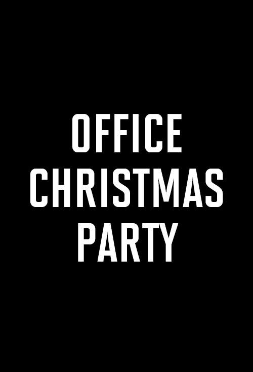 ดูหนัง OFFICE CHRISTMAS PARTY
